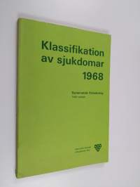 Klassifikation av sjukdomar 1968 : systematisk förteckning