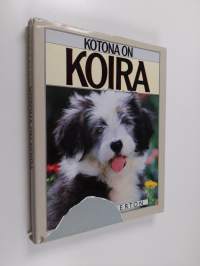 Kotona on koira