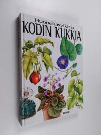Kodin kukkia : huonekasvikirja