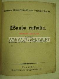 Wanha rukoilia kertonut Pastori Harms. Hermannsburista, Turku 1871