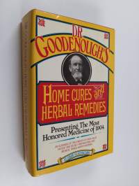 Dr. Goodenough&#039;s Home Cures and Herbal Remedies