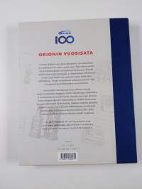 Hyvinvointia rakentamassa : Orionin vuosisata