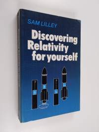 Discovering Relativity for Yourself