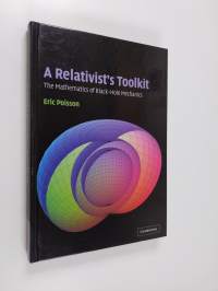 A relativist&#039;s toolkit : the mathematics of black-hole mechanics
