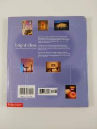 Bright ideas : professional lighting solutions for your home