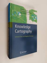 Knowledge cartography : software tools and mapping techiniques (ERINOMAINEN)