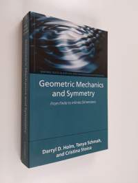 Geometric mechanics and symmetry : from finite to infinite dimensions