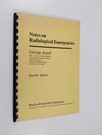Notes on radiological emergencies