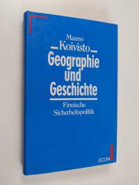 Geographie und Geschichte : finnische Sicherheitspolitik