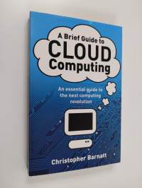 A brief guide to cloud computing - Cloud computing