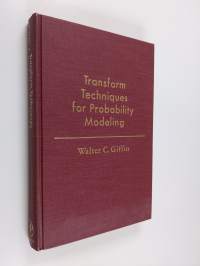 Transform techniques for probability modeling