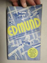 Edmund Scientific Co 1974 Astronomy - Science - Opticks - Metric Alternate Energy - Psychology - Hobbies, Catalog 752