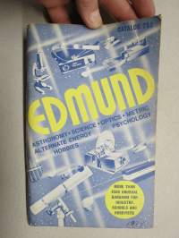 Edmund Scientific Co 1974 Astronomy - Science - Opticks - Metric Alternate Energy - Psychology - Hobbies, Catalog 752