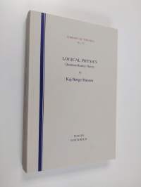 Logical Physics - Quantum Reality Theory