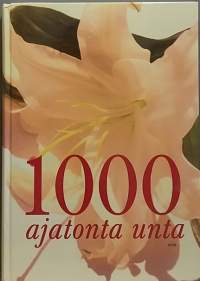 1000 ajatonta unta. (Unet, unien tulkinta)