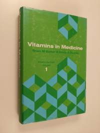 Vitamins in Medicine, vol. 1