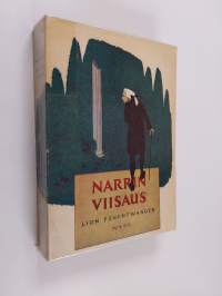 Narrin viisaus eli Jean Jacques Rousseaun kuolema ja kirkastus : romaani