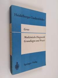 Medizinische Diagnostik - Grundlagen und Praxis