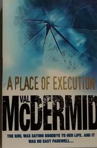 A Place of Execution. (Thrilleri, jännitys)