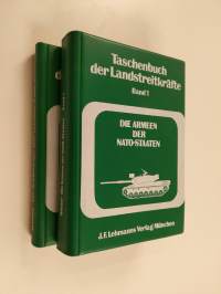 Taschenbuch der Landstreitkräfte, Bd. 1-2 : Die Armeen der NATO-Staaten / Die armeen der warschauer-pakt-staaten