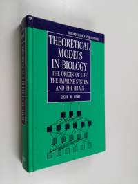 Theoretical models in biology : the origin of life, the immune system, and the brain