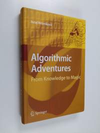 Algorithmic adventures : from knowledge to magic