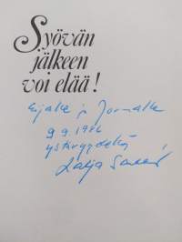 Syövän jälkeen voi elää! (tekijän omiste, signeerattu)