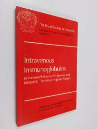 Intravenous immunoglobulins in immunodeficiency syndromes and idiopathic thrombocytopenic purpura (ERINOMAINEN)