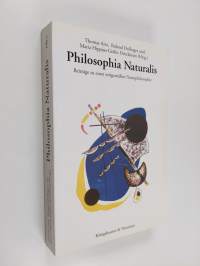 Philosophia naturalis : Beiträge zu einer zeitgemässen Naturphilosophie