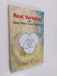 Real Variables with Basic Metric Space Topology (ERINOMAINEN)
