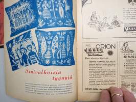 Kotiliesi 1946 nr 4 Helmikuu II, Ainainen kiire?, Koti pienentyy, Emännän jalat, Miehestä paras apu, Nuorisotoimintaa, Sotaorvot, Kirjottu pellavapuku, Villapaita