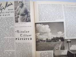 Kotiliesi 1946 nr 7, 1.4.1946, Kansikuva Martta Wendelin, Isättömien asema, Kaupunkilaismaisterista maalaisminiäksi, Nisulan Tilta - Mathilda Kalaranta Luhanka elämä