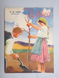 Kotiliesi 1946 nr 10, 10.5.1946, Kansik. Martta Wendelin, Presidentinlinnan arki, Messuvieraan muistikuvia (huonekalut, lamput), Mitä maalaisemäntä väelleen tarjoaa