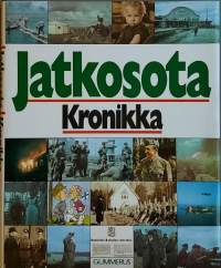 Jatkosota Kronikka. (Sotahistoria, sotatoimet, taistelut)