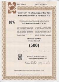 Suomen Teollisuuspankki Oy, teolliosuusobligaatiolaina III vuodelta 1973 10 %500 markkaa  Helsinki 17.9.1979