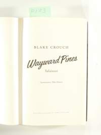 Wayward Pines – Salaisuus