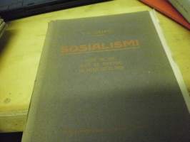 Sosialismi : mitä se on, mitä se tahtoo ja mitä se ei voi