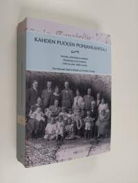 Kahden puolen Pohjanlahtea 1, Ihmisiä, yhteisöjä ja aatteita Ruotsissa ja Suomessa 1500-luvulta 1900-luvulle