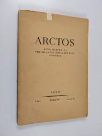 Arctos - acta historica, philologica, philosophica Fennica : 1/1930