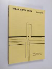 Vapaa mutta yksin : työntekijöiden hengellisen ohjauksen järjestelymallit Suomen evankelis-luterilaisessa kirkossa