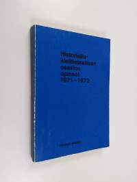 Historiallis-kielitieteellisen osaston opinnot 1971-1972