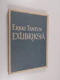 Erkki Tantun exlibriksiä