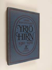 Yrjö Hirn 2 - 1910-1952 : humanisti ja tutkija