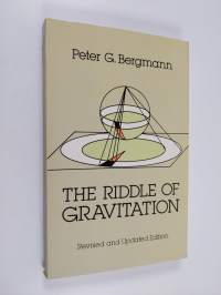 The Riddle of Gravitation