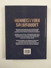 Menneisyyden salaisuudet : uskomattomia, yllättäviä ja arvoituksellisia tapahtumia