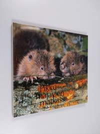 Pikkumajavien matkassa