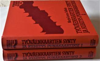 Punaisen Suomen historia Työväenkaartien synty ja kehitys punakaartiksi 1-2,