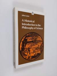 A historical introduction to the philosophy of science