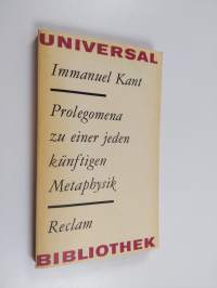 Prolegomena zu einer jeden kunftigen Metaphysik