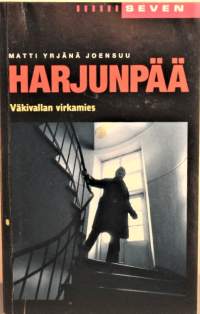 Harjunpä  Väkivallan virkamies